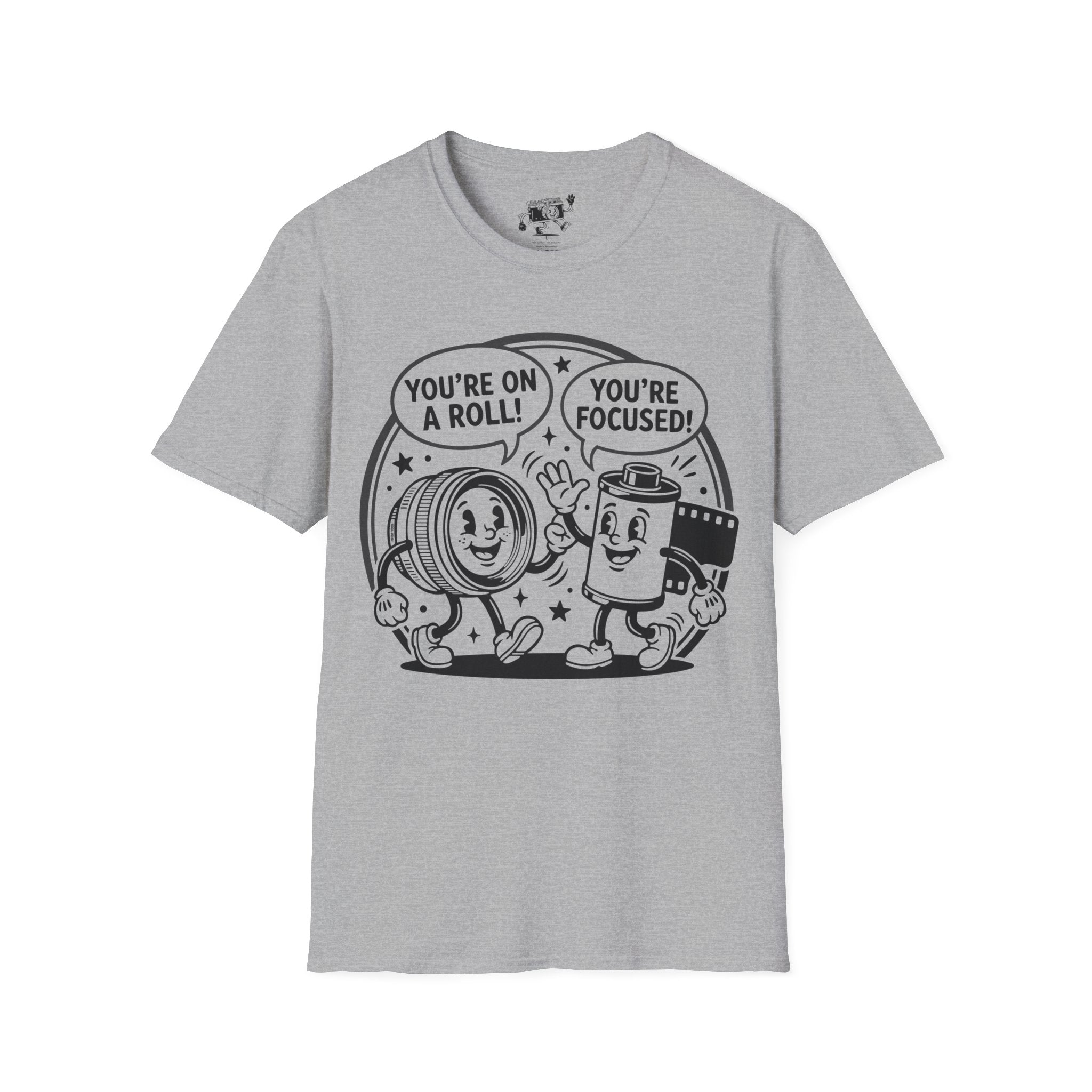 ‘You’re on a Roll, You’re Focused’ Funny Camera Buddies T-Shirt — Photography Lover Tee