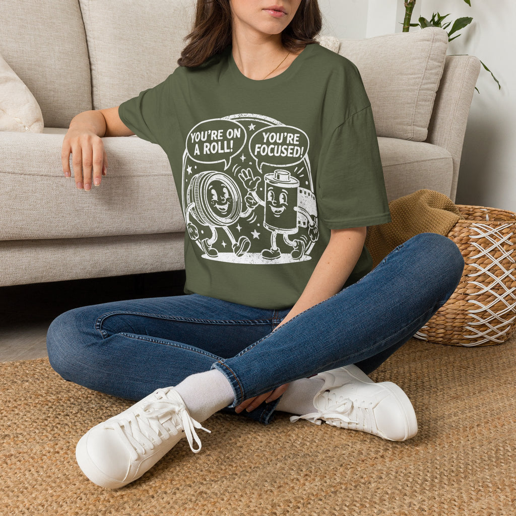 ‘You’re on a Roll, You’re Focused’ DISTRESSED VERSION Funny Camera Buddies T-Shirt — Photography Lover Tee