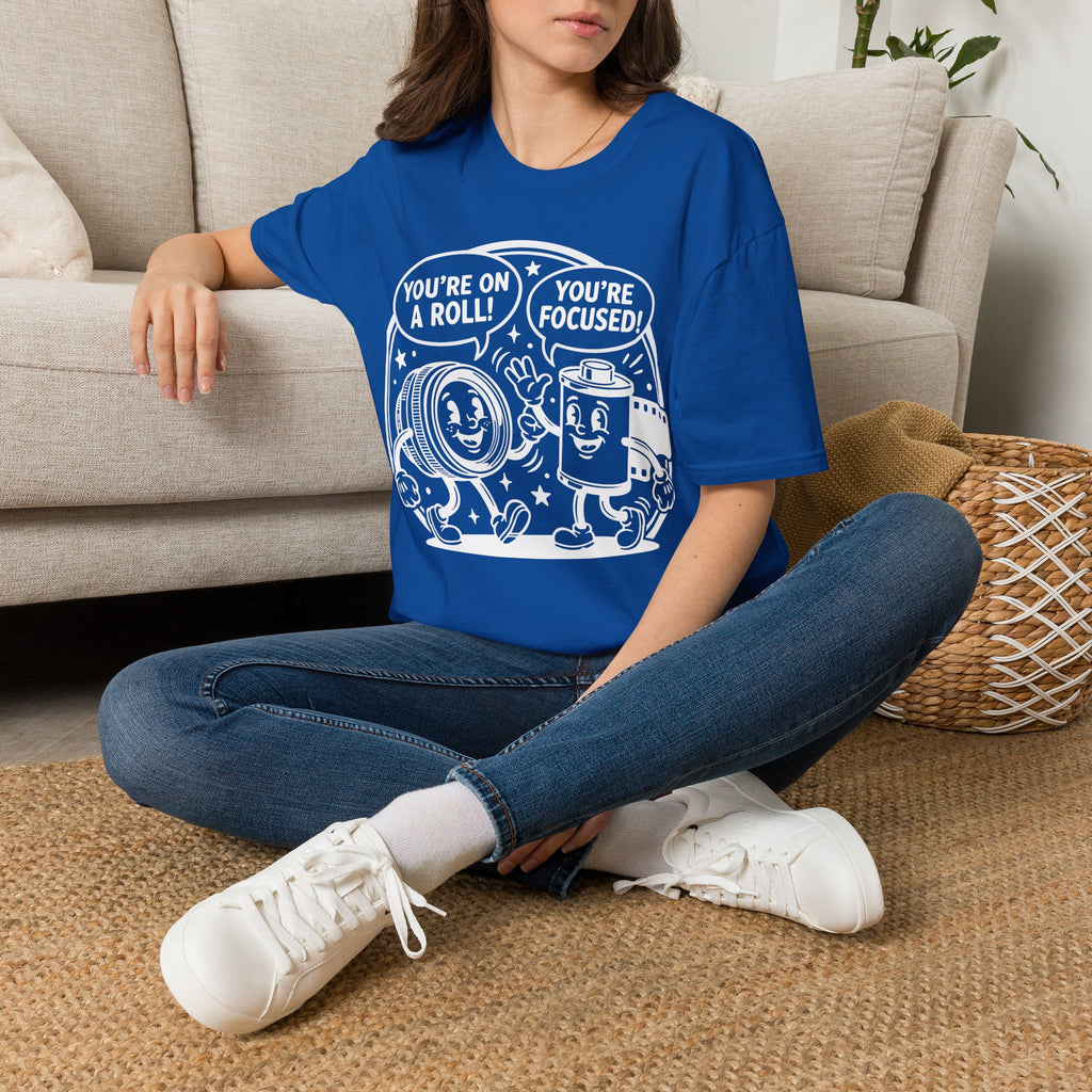 ‘You’re on a Roll, You’re Focused’ Funny Camera Buddies T-Shirt — Photography Lover Tee