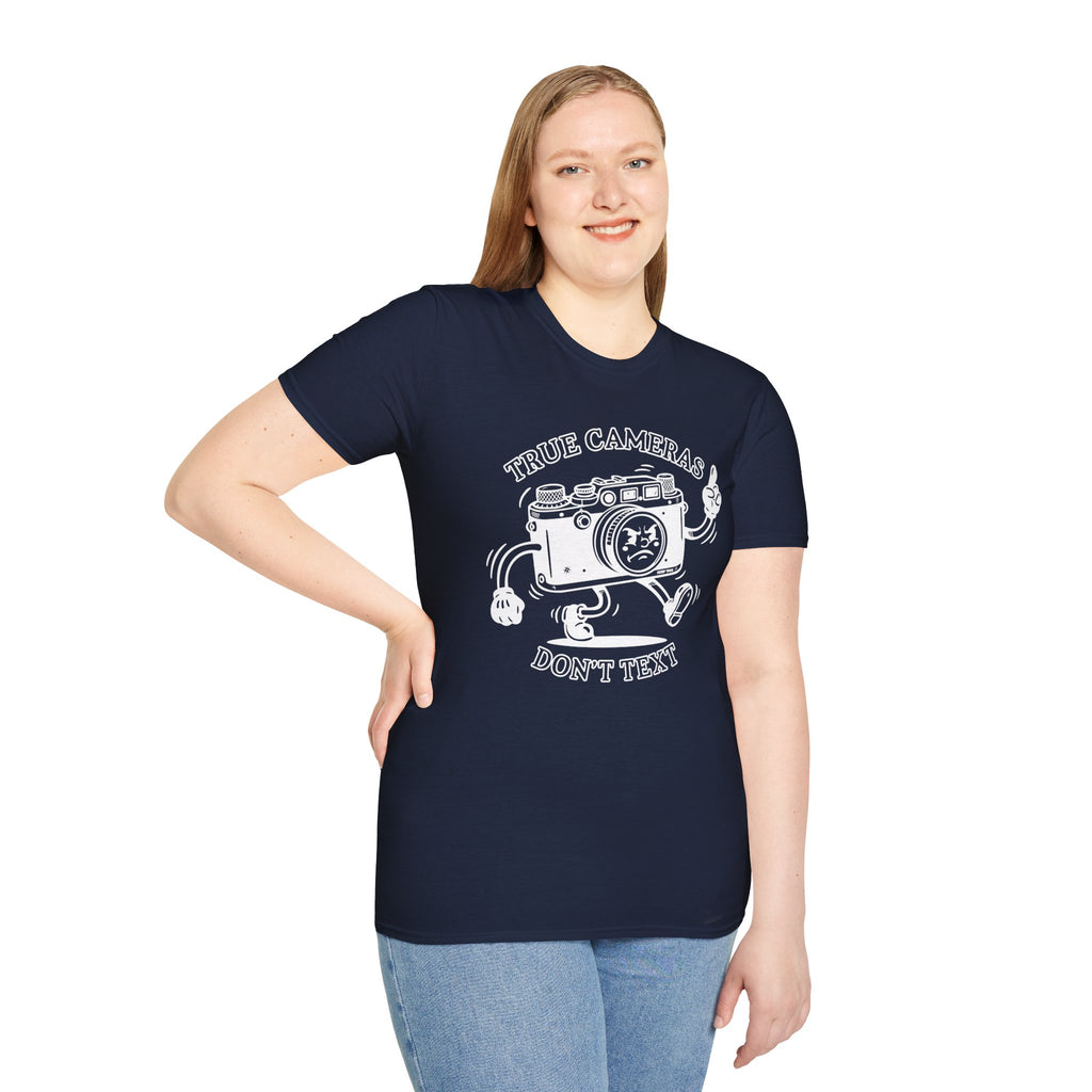 ‘True Cameras Don’t Text’ put your phone away with this funny T-Shirt — Photography Lover Tee