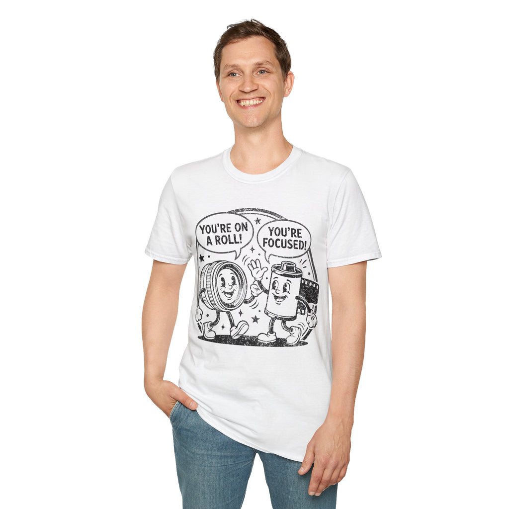 ‘You’re on a Roll, You’re Focused’ DISTRESSED VERSION Funny Camera Buddies T-Shirt — Photography Lover Tee