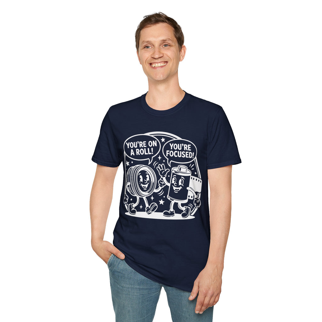‘You’re on a Roll, You’re Focused’ Funny Camera Buddies T-Shirt — Photography Lover Tee