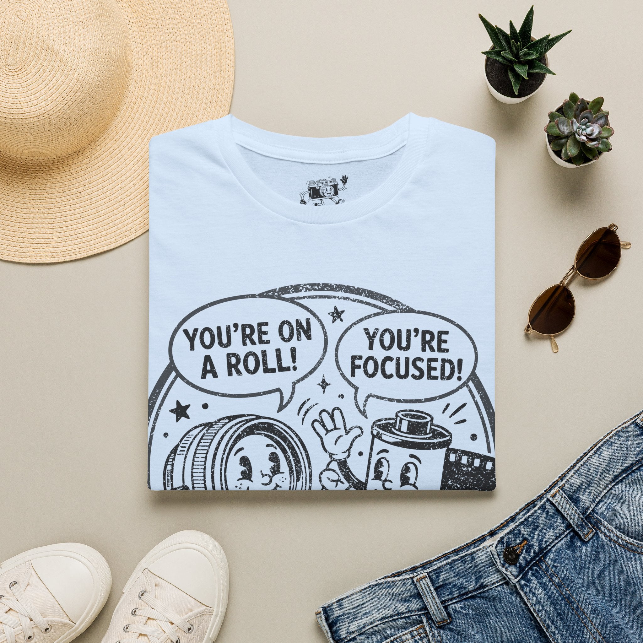 ‘You’re on a Roll, You’re Focused’ DISTRESSED VERSION Funny Camera Buddies T-Shirt — Photography Lover Tee
